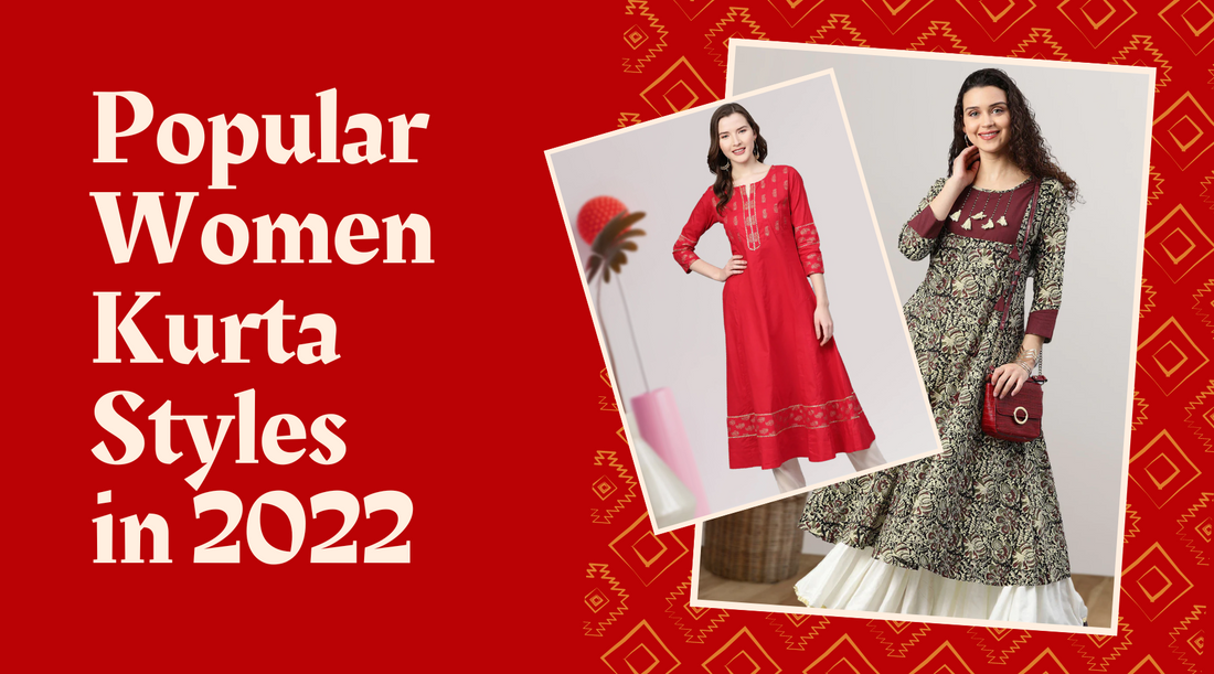 Popular Women Kurta Styles in 2022