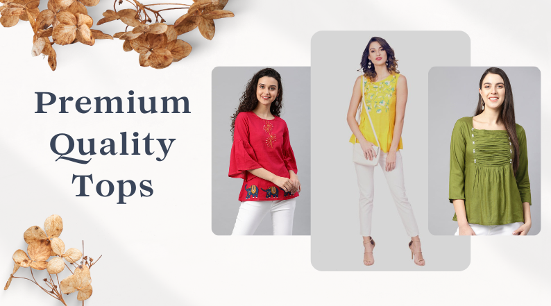 Premium Quality Tops
